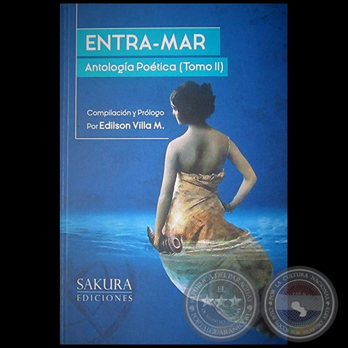 ENTRA-MAR -Antología poética - Tomo II - Con la participación de la escritora paraguaya ESTELA KOBS - Año 2019